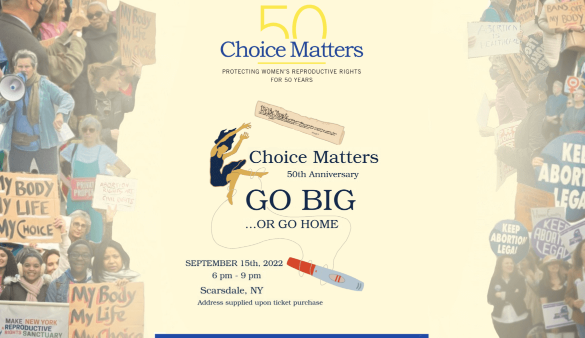 Choice Matters 50th Anniversary